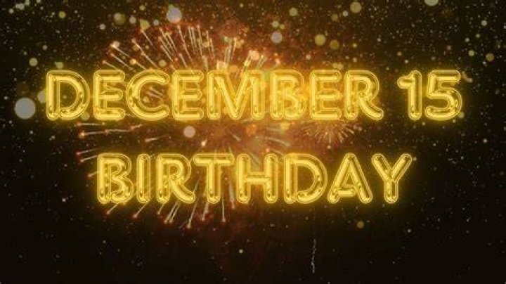december 15 birthday