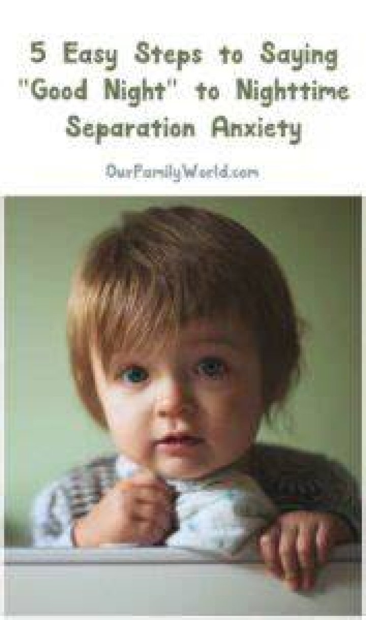 How to Stop Nighttime Separation Anxiety