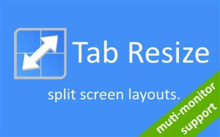 tab resize split screen