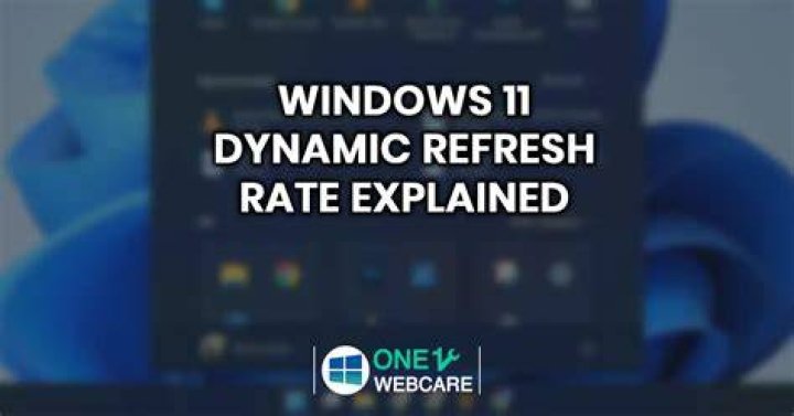 windows-advanced windows 11 dynamic refresh rate not working